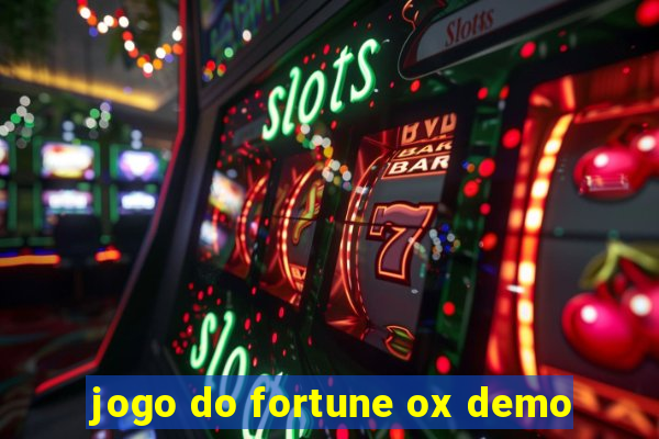 jogo do fortune ox demo